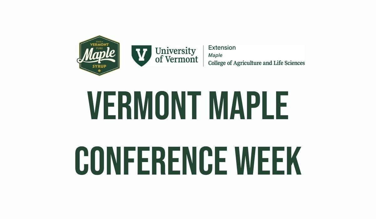 Vermont Maple Conference Week logo in green text.